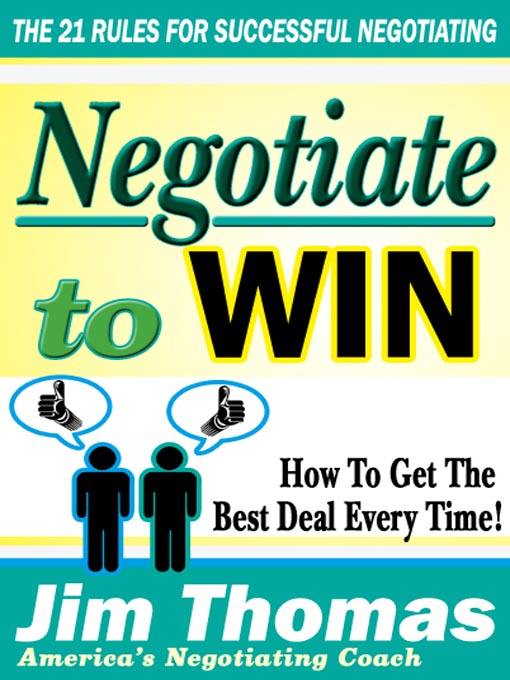 Title details for Negotiate to Win by Jim Thomas - Available